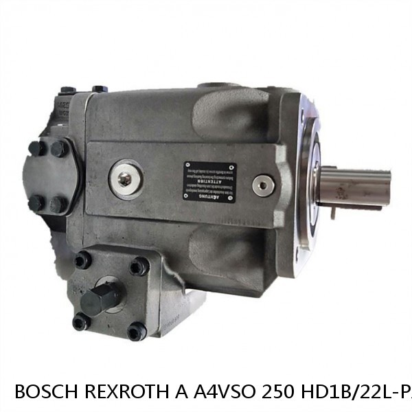 A A4VSO 250 HD1B/22L-PZB13K00 -SO207 BOSCH REXROTH A4VSO VARIABLE DISPLACEMENT PUMPS