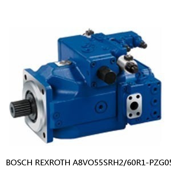 A8VO55SRH2/60R1-PZG05F48*G* BOSCH REXROTH A8VO VARIABLE DISPLACEMENT PUMPS